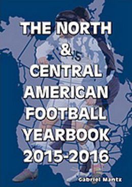 The North and Central American Football Yearbook 2015-2016