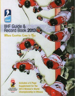 IIHF 2013 Guide and Record Book