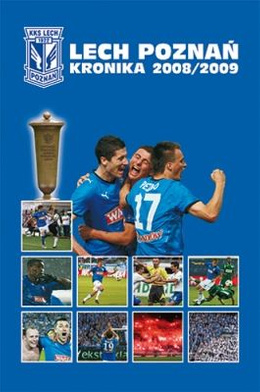 Lech Poznań. Kronika 2008/2009 